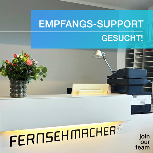 Verstärkung für unser EMPFANGS-TEAM (m/w/d)